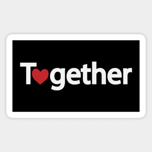 Together artistic text design Magnet